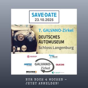 7. GALVANO-Zirkel am 23.10.2025   Wir sind dabei! Jetzt noch anmelden!