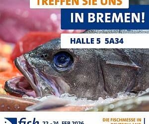 Besuchen Sie uns!!!! Fish international in Bremen vom 22.-24.02.2026